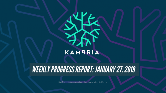 Kambria Weekly Progress Report: January 27th Kambria Global Grand Challenge