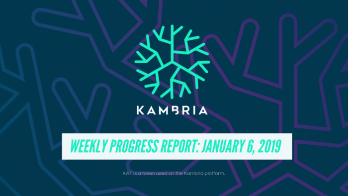 Kambria Weekly Progress Report: January 6th, 2019 Kambria partnership with Terra