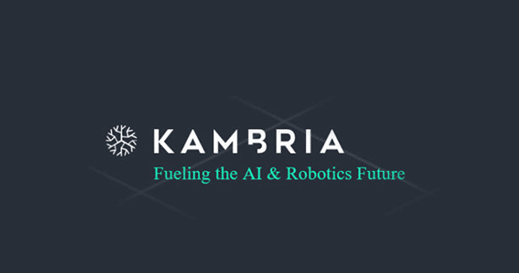 KAMBRIA: BUILDING AN OPEN ROBOTICS AND AI PLATFORM