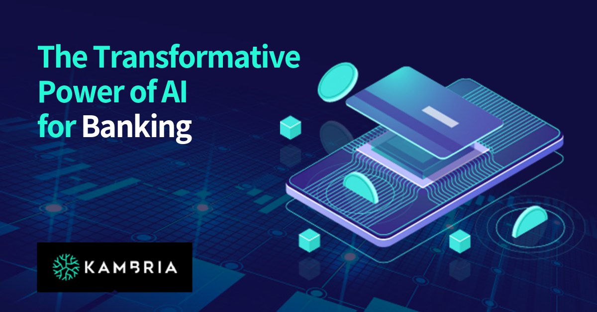 The Transformative Power of AI for Banking