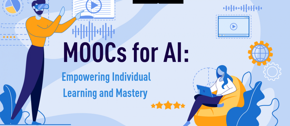 MOOCs for AI: Empowering Individual Learning and Mastery