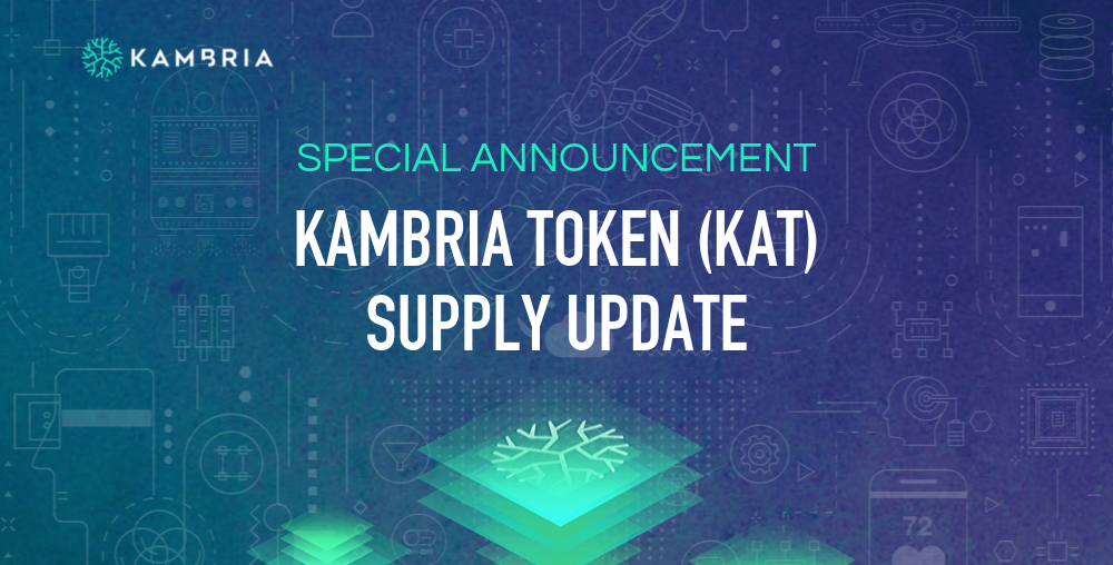 Kambria token (KAT) supply update