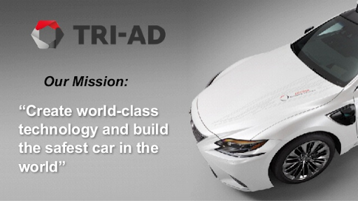 The vision of TRI-AD, Toyota Artificial Intelligence