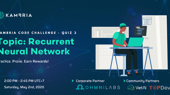 Kambria Code Challenge – Quiz 03 – Recurrent Neural Networks