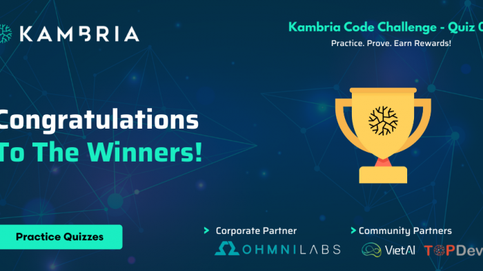 Kambria Code Challenge Finale – Bounty Winners of Quiz 04