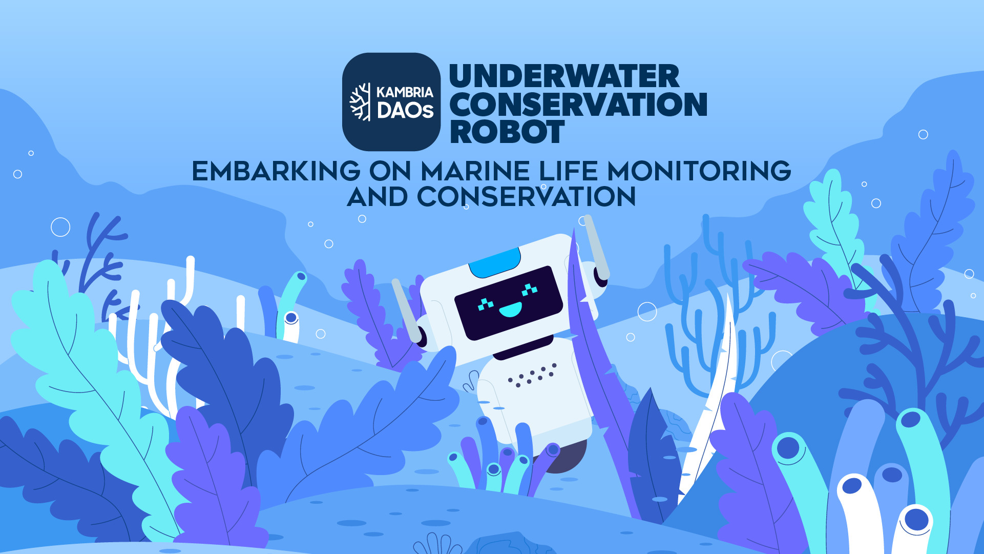 Kambria Underwater Conservation Robot DAO
